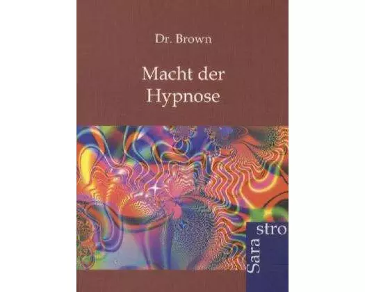 Macht der Hypnose