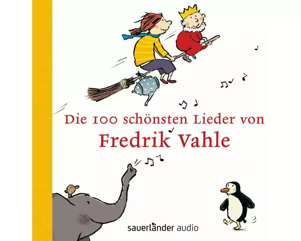 Die 100 schönsten Lieder von Fredrik Vahle