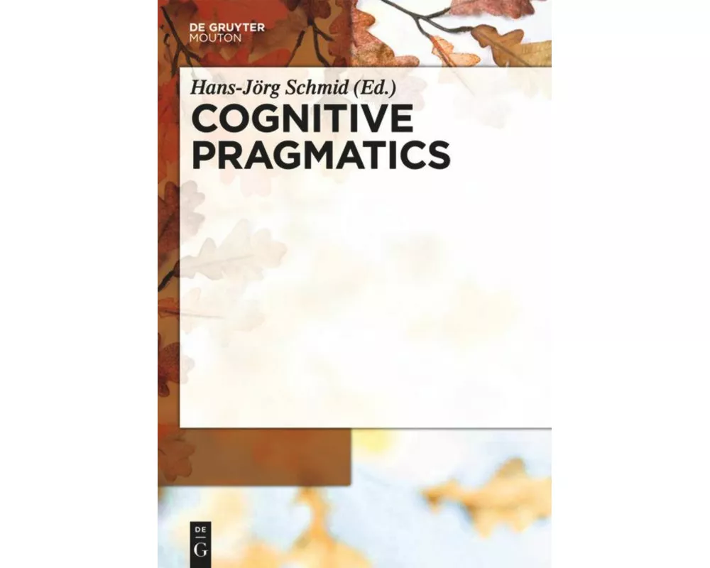 Cognitive Pragmatics