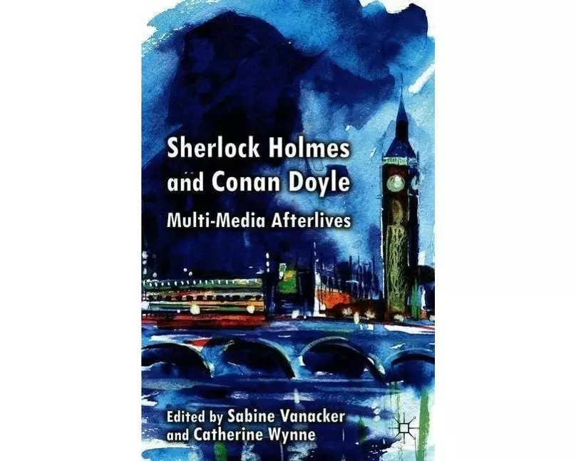 Sherlock Holmes and Conan Doyle