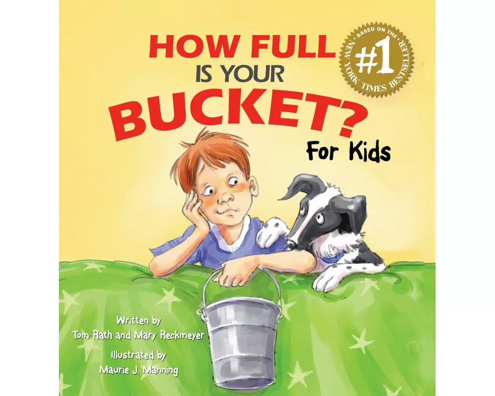How Full is Your Bucket? For Kids