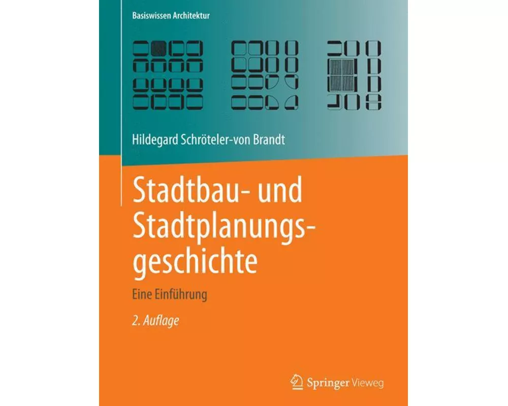 Stadtbau- und Stadtplanungsgeschichte
