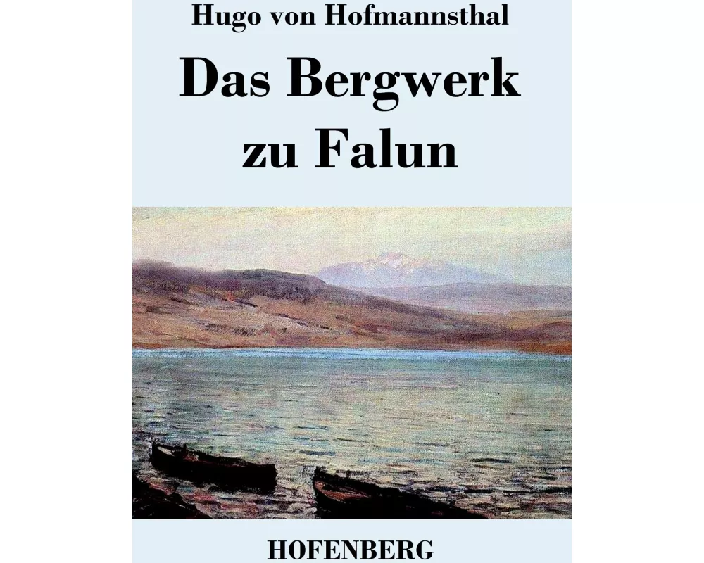 Das Bergwerk zu Falun
