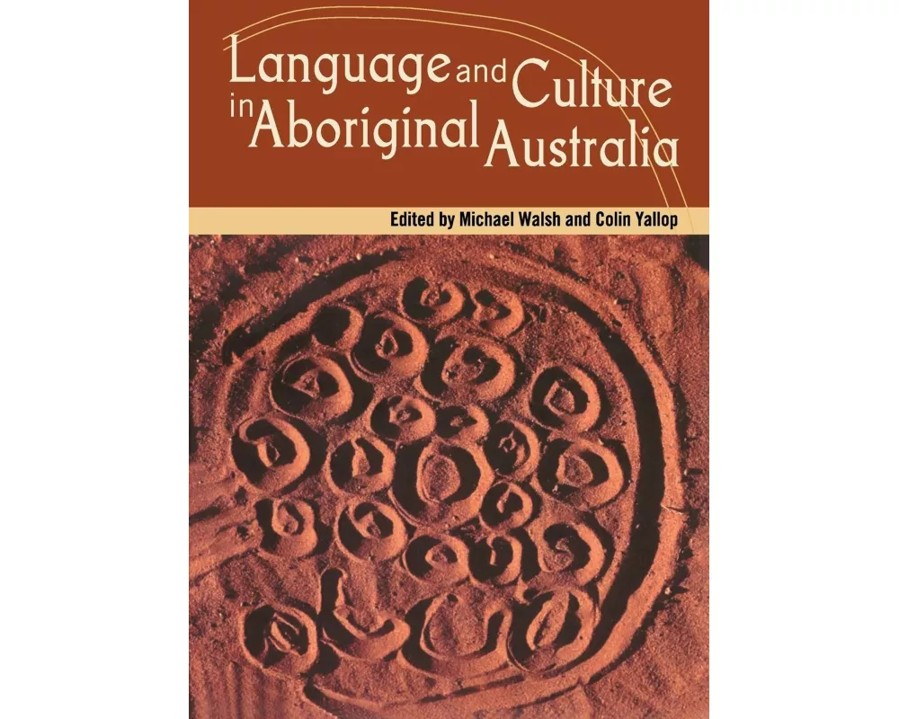 Language and Culture in Aboriginal Australia