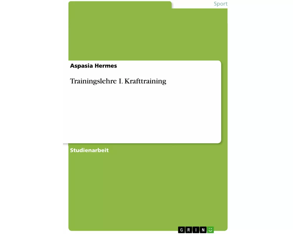 Trainingslehre I. Krafttraining