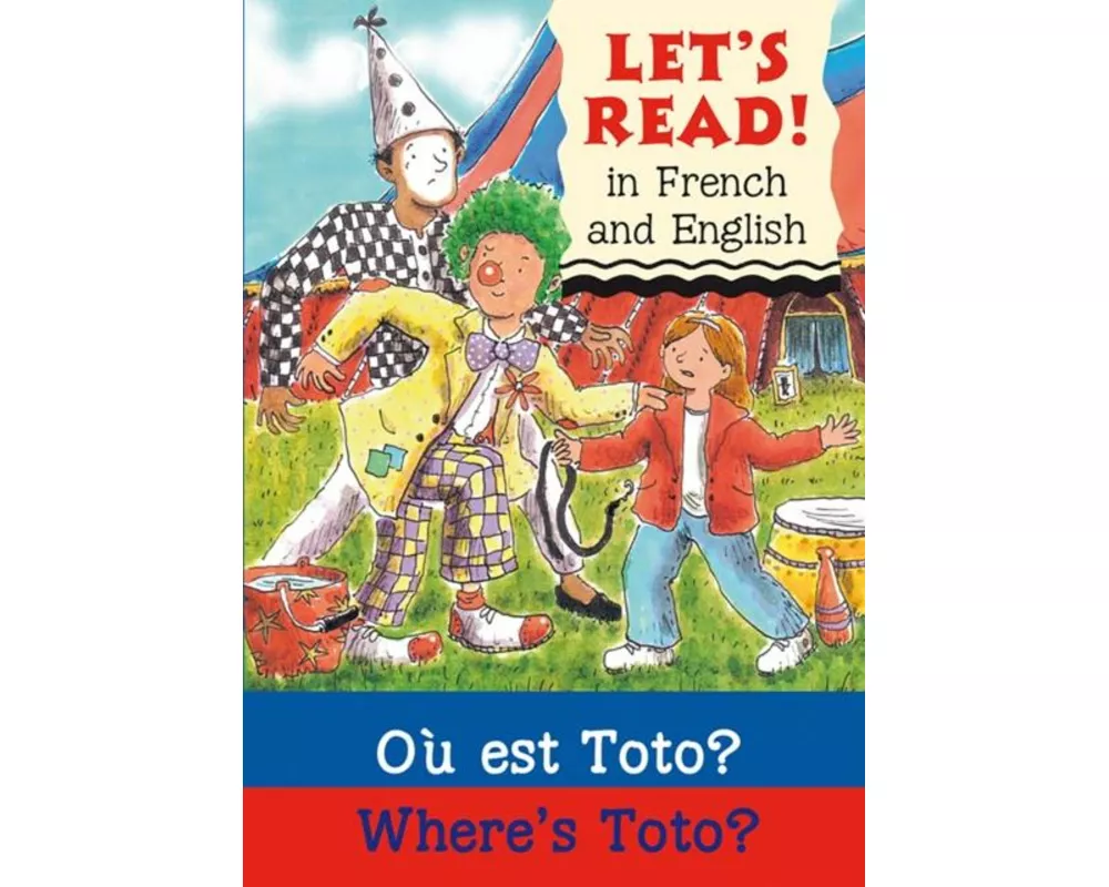 Where's Toto?/Ou est Toto ?