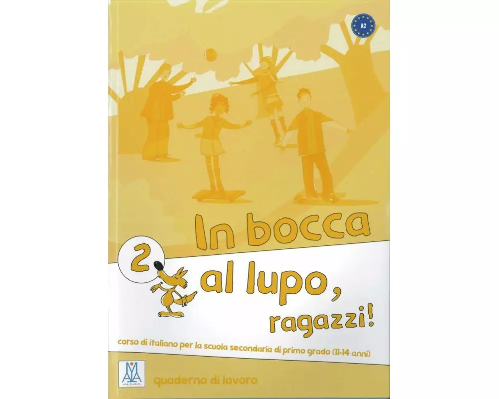 In bocca al lupo - ragazzi! 2. Übungsheft