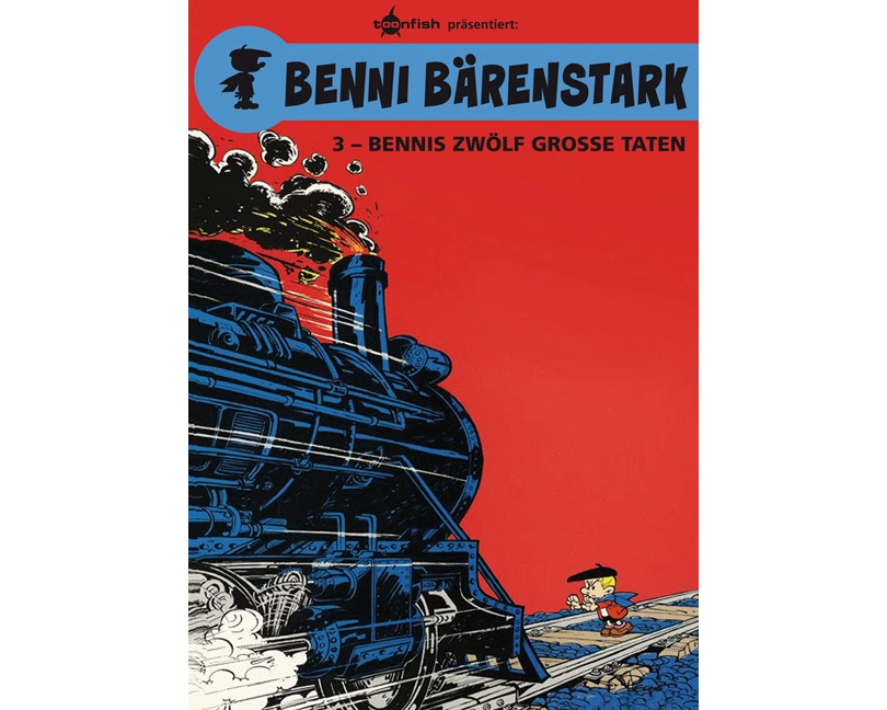 Benni Bärenstark 03. Bennis zwölf große Taten