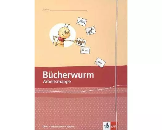 Bücherwurm Fibel. Arbeitsmappe Üben - Differenzieren - Fördern Klasse 1