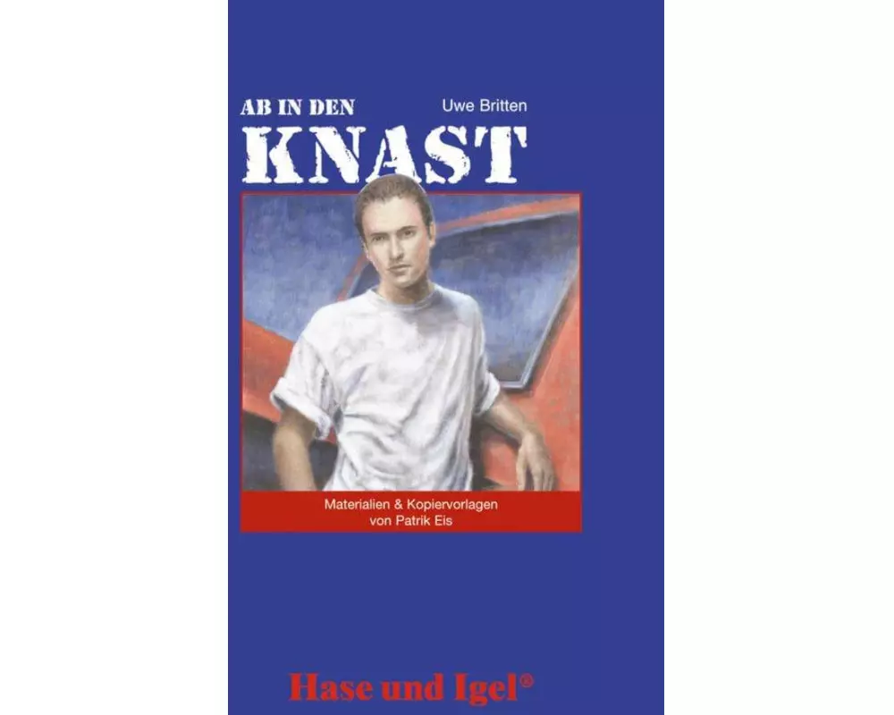 Ab in den Knast. Begleitmaterial