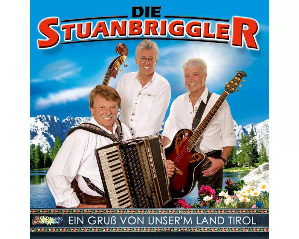 Ein Gruá von unser'm Land Tirol