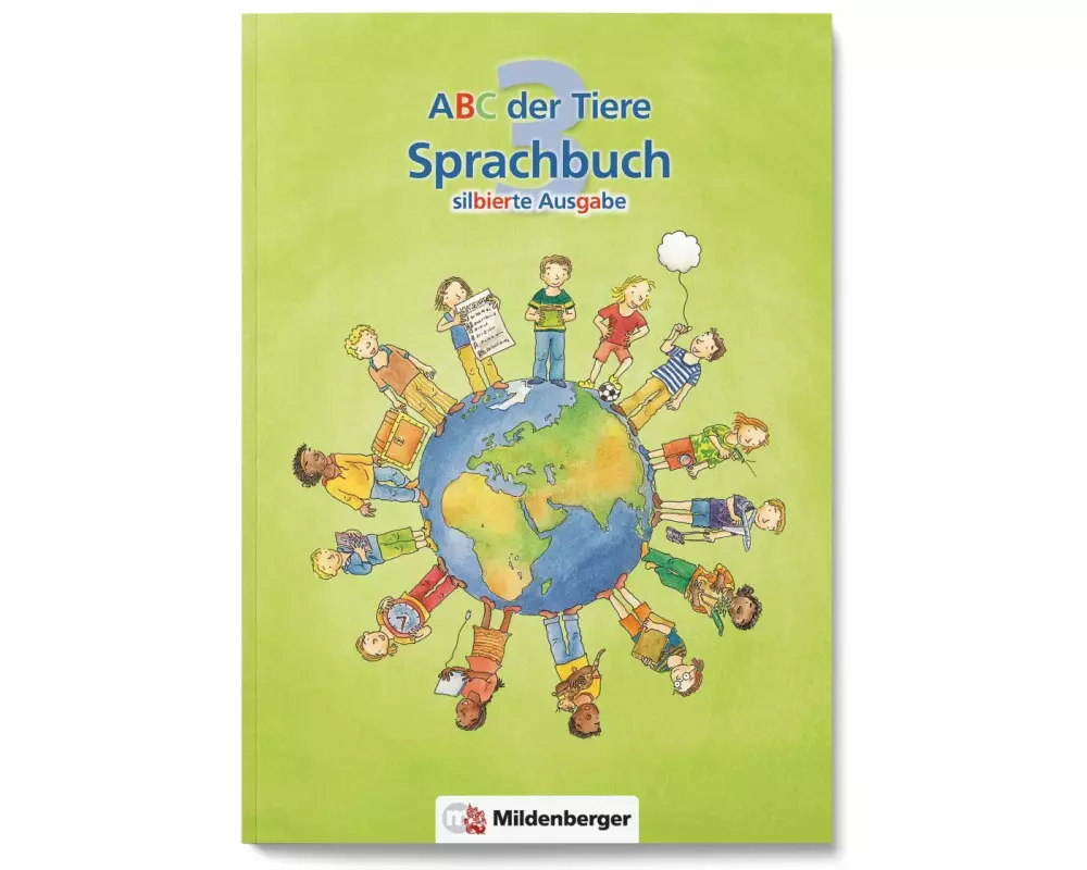 ABC der Tiere 3 - Sprachbuch, silbierte Ausgabe