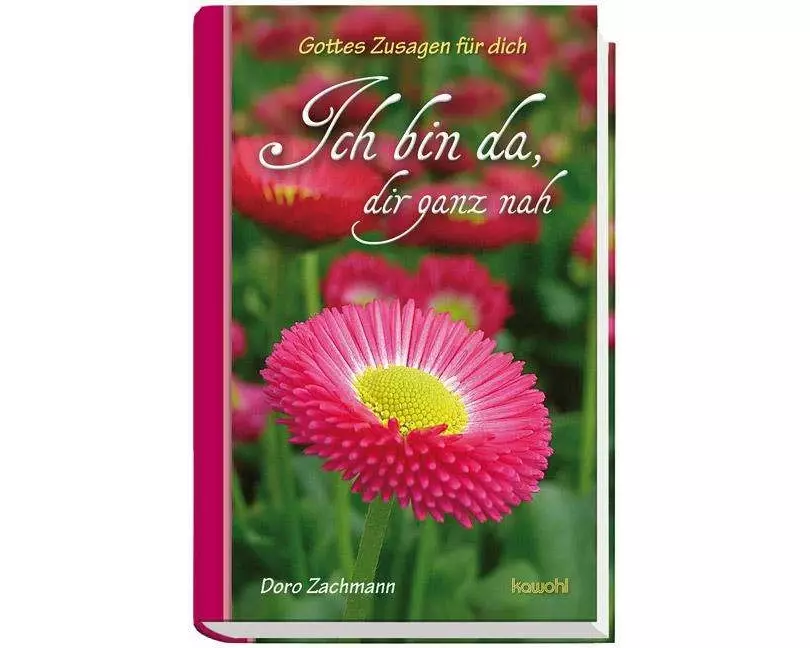 Ich bin da, dir ganz nah