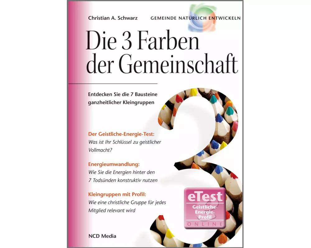 Die 3 Farben der Gemeinschaft