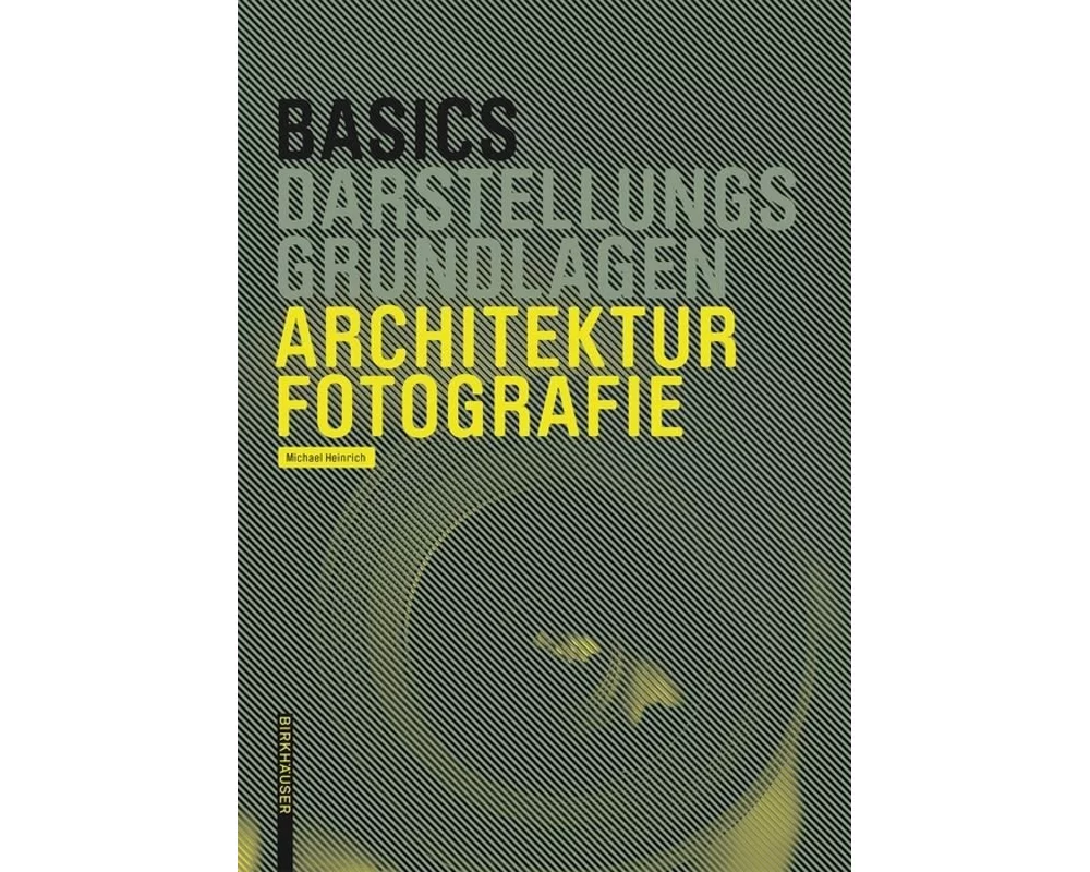 Basics Architekturfotografie