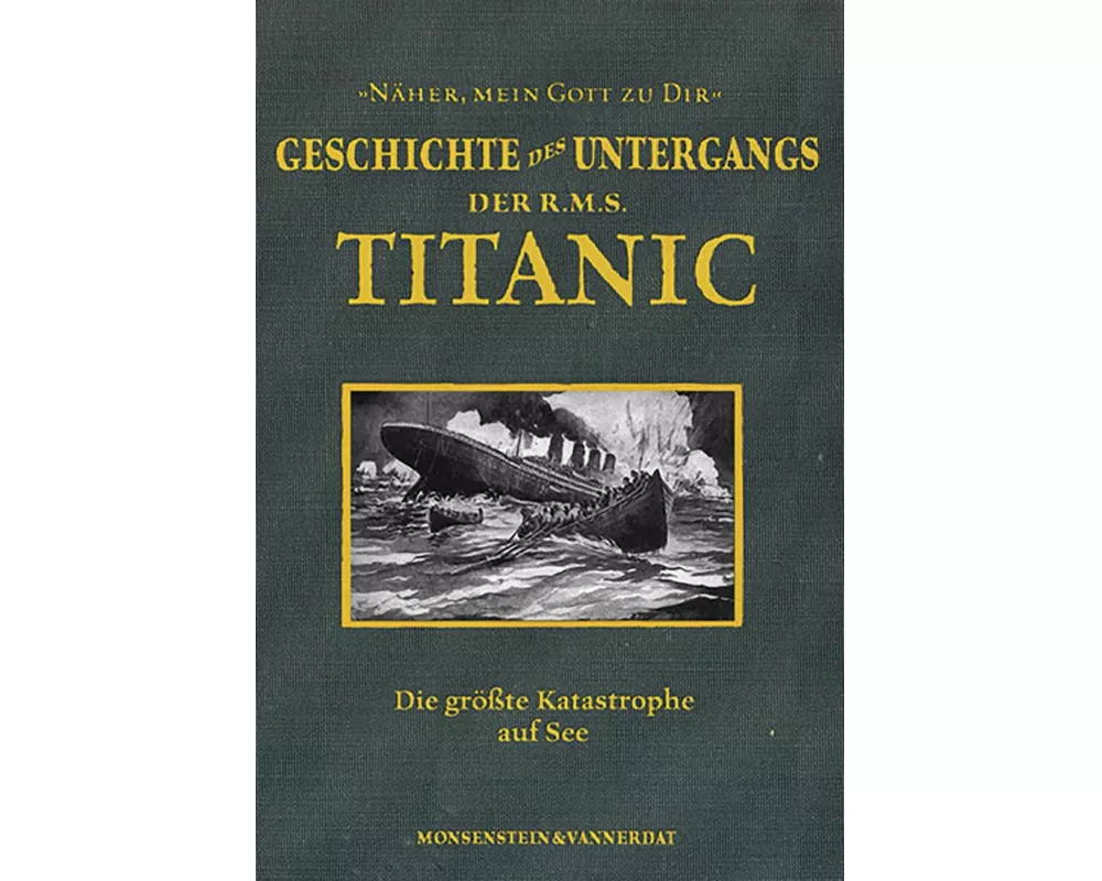 Die Geschichte des Untergangs der RMS Titanic