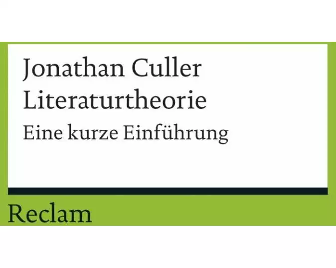 Literaturtheorie. Eine kurze Einführung