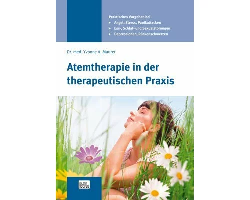 Atemtherapie in der therapeutischen Praxis