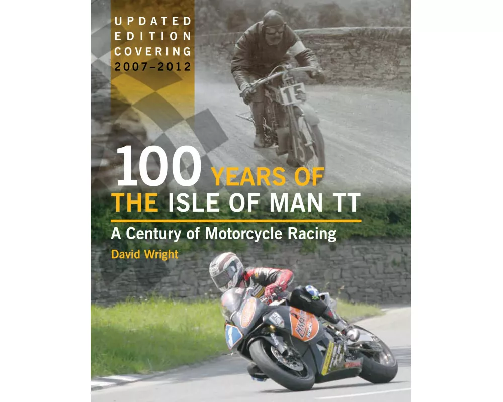 100 Years of the Isle of Man TT
