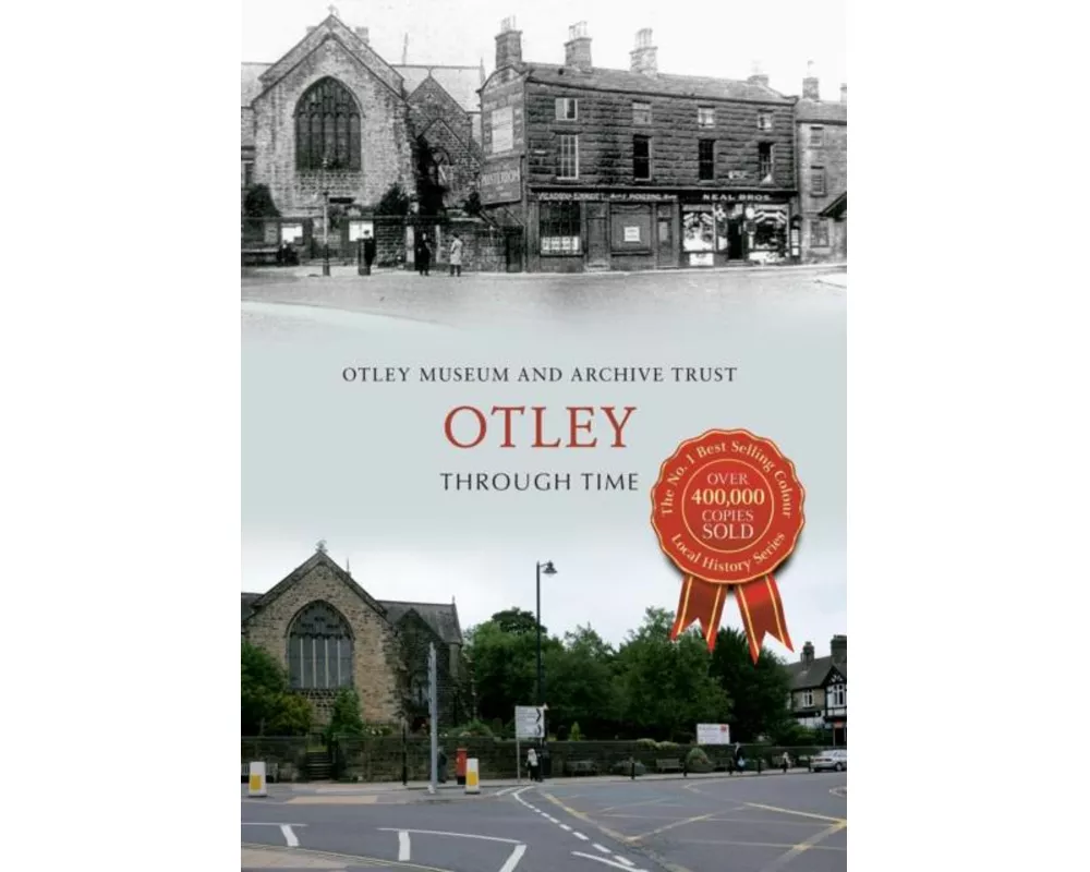 Otley Through Time