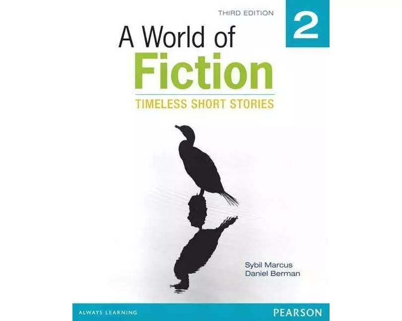 A World of Fiction 2: Timeless Short Stories