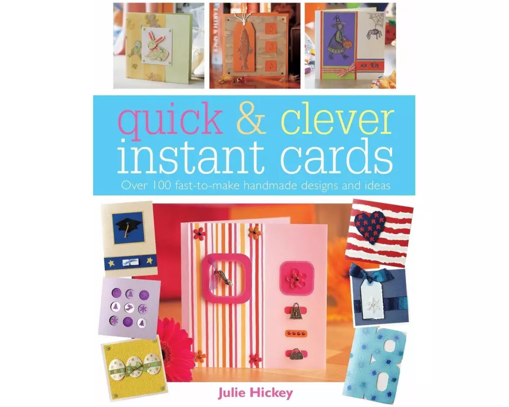 Quick and Clever Instant Cards