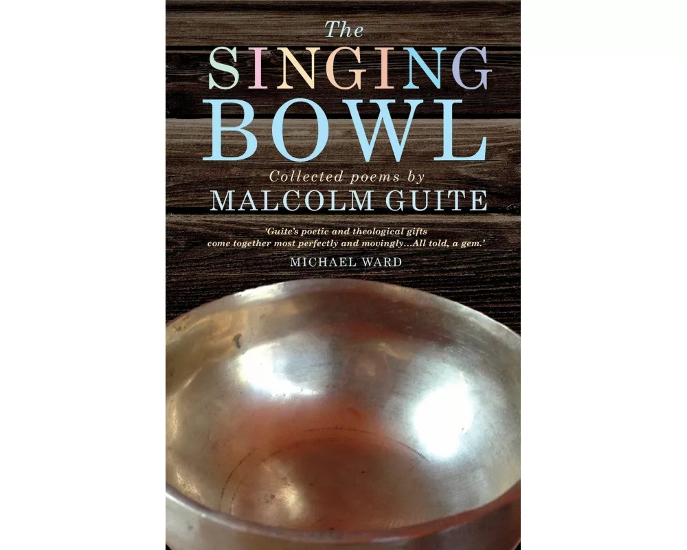 The Singing Bowl