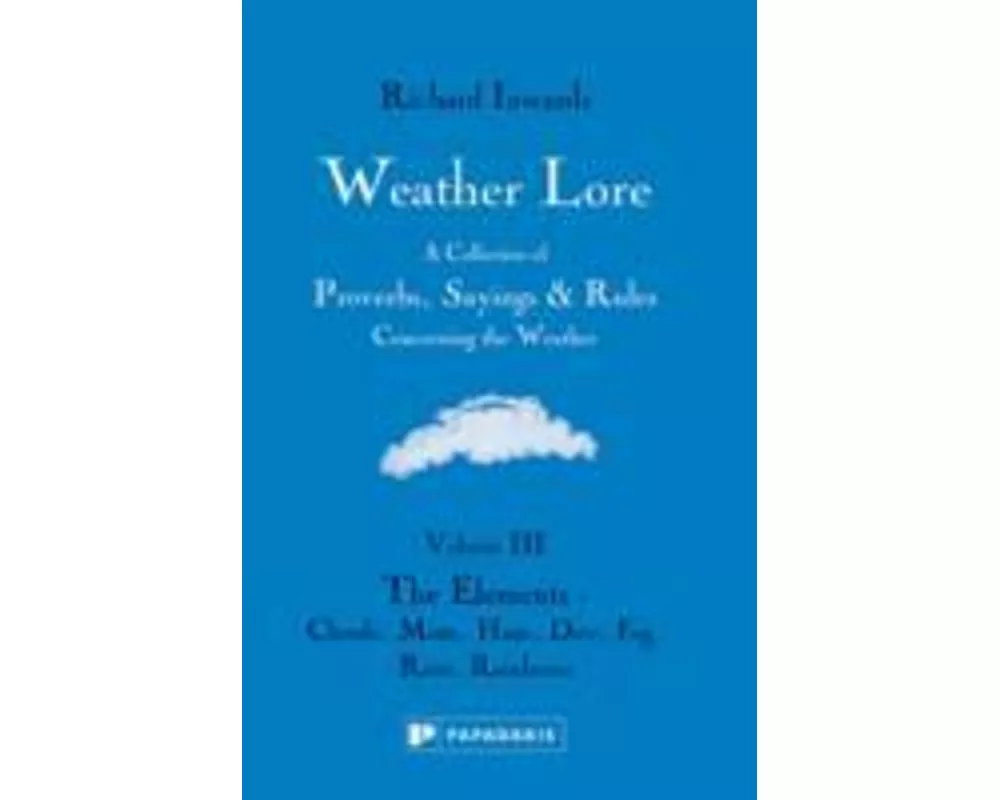 Weather Lore Volume III