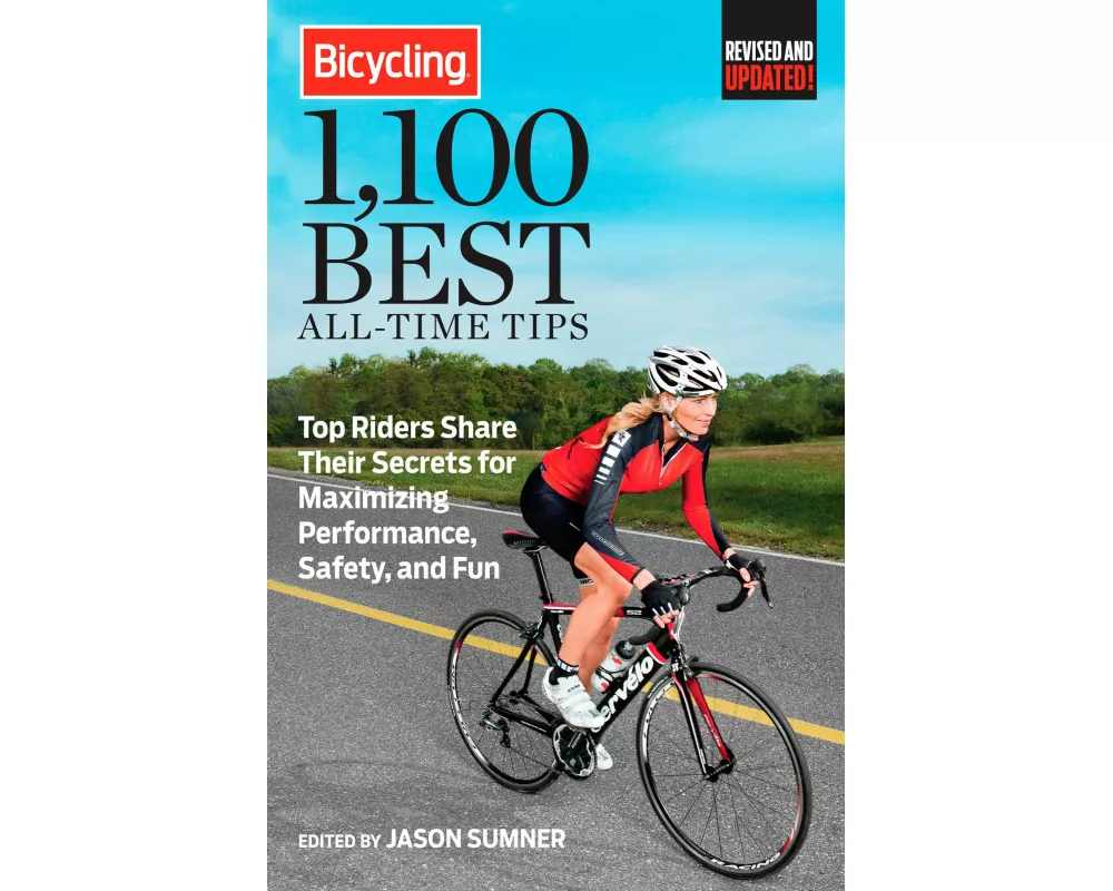 Bicycling 1,100 Best All-Time Tips