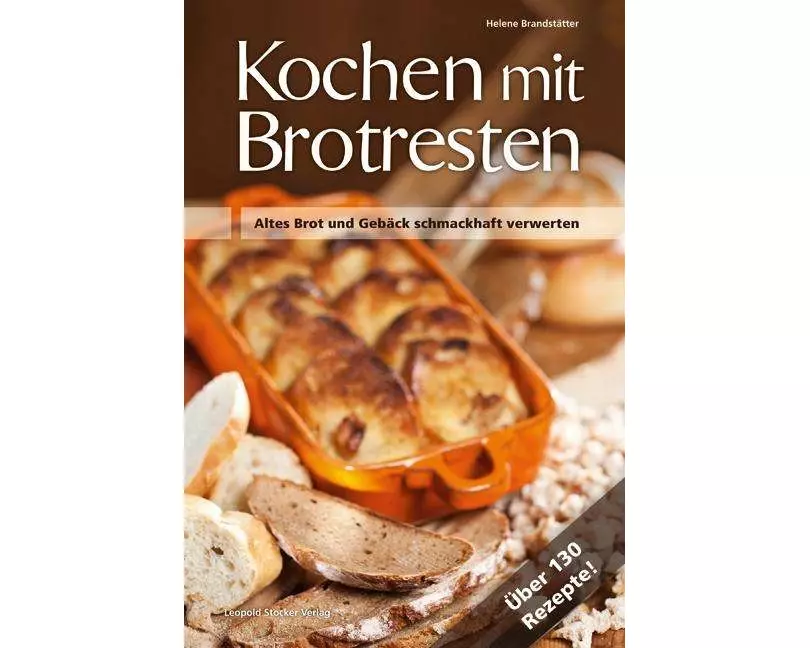 Kochen mit Brot Brotresten