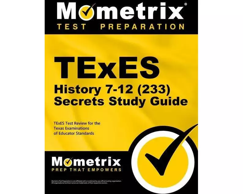 TExES History 7-12 (233) Secrets Study Guide