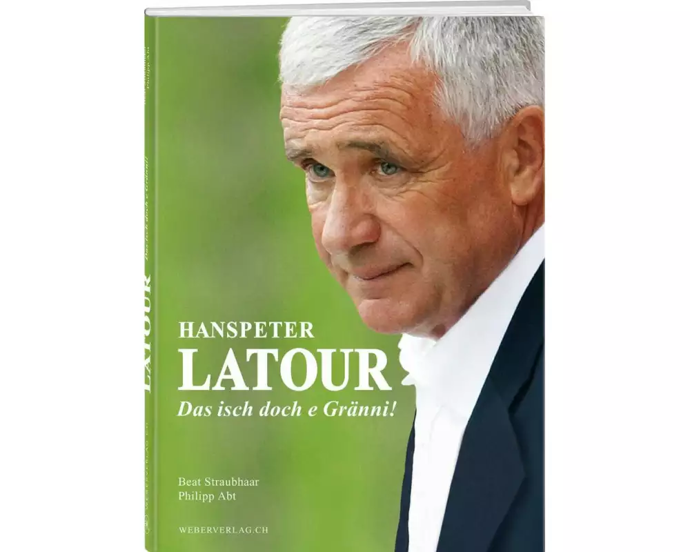 Hanspeter Latour – Das isch doch e Gränni!