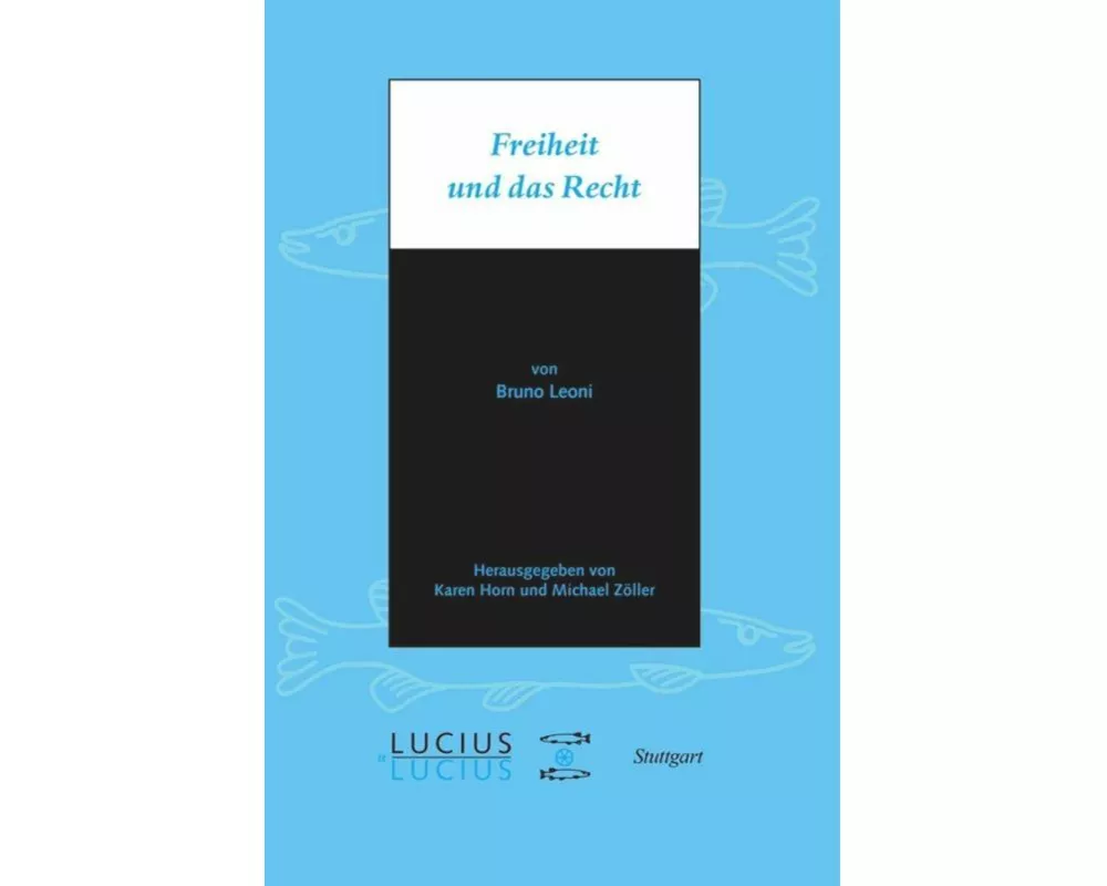 Freiheit und das Recht