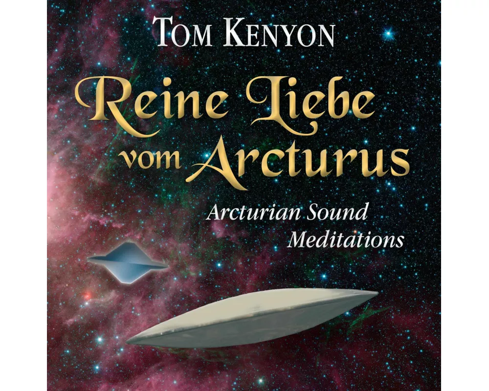 Reine Liebe vom Arcturus
