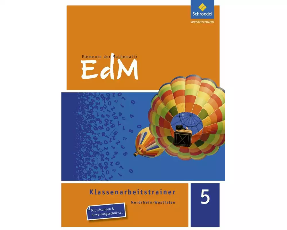 Elemente der Mathematik Klassenarbeitstrainer - Ausgabe für Nordrhein-Westfalen