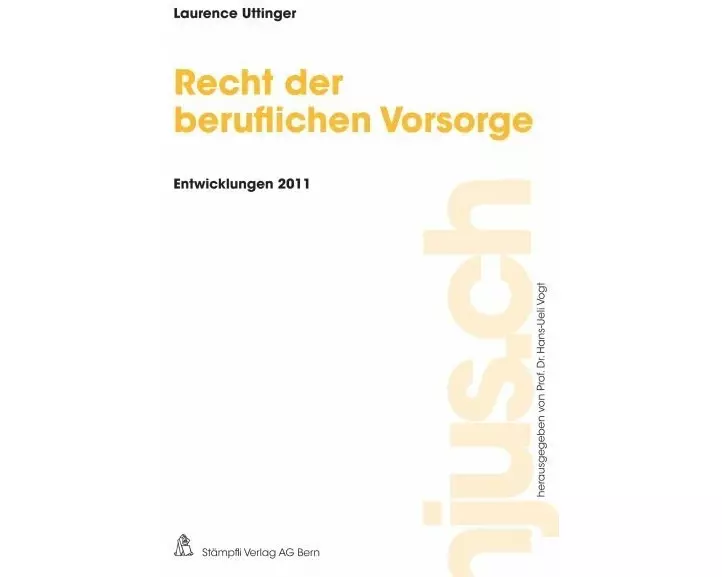 Recht der beruflichen Vorsorge, Entwicklungen 2011