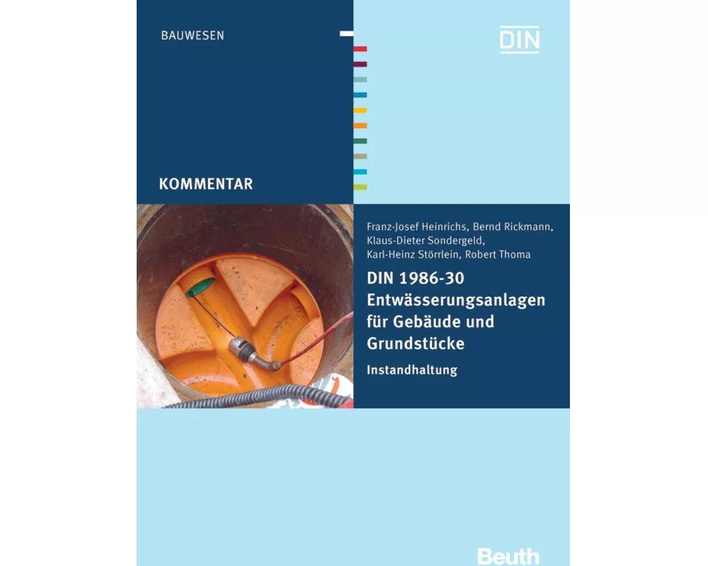 DIN 1986-30 Entwässerungsanlagen für Gebäude und Grundstücke