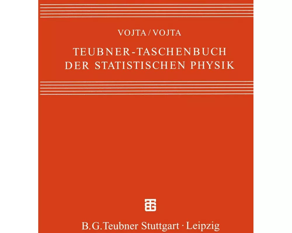Teubner-Taschenbuch der statistischen Physik