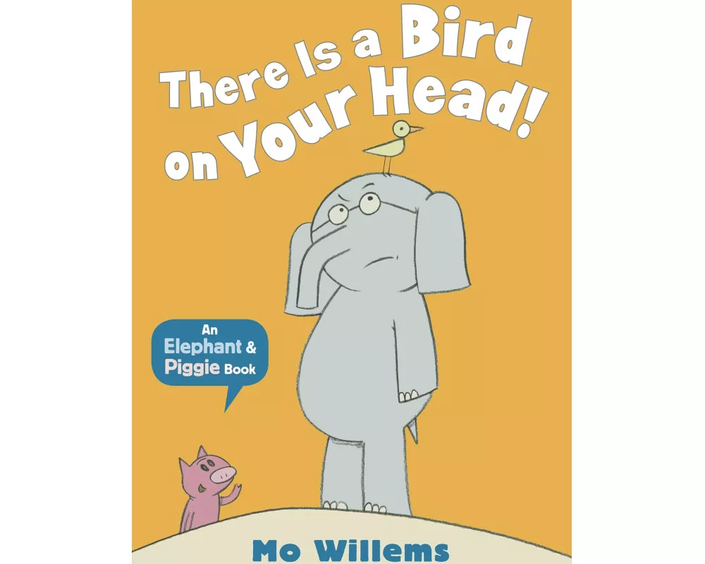 There Is a Bird on Your Head!