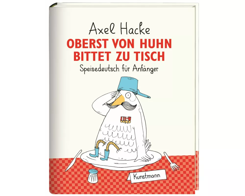 Oberst von Huhn bittet zu Tisch