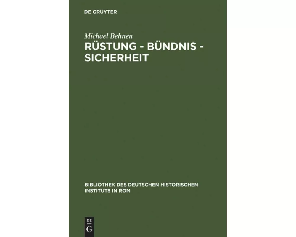 Rüstung - Bündnis - Sicherheit