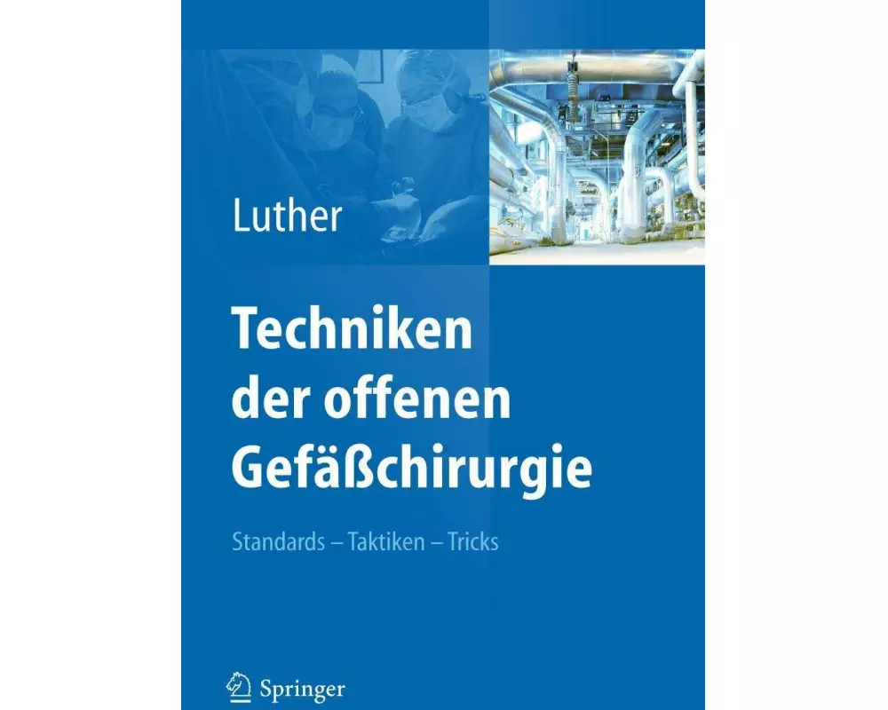 Techniken der offenen Gefäßchirurgie