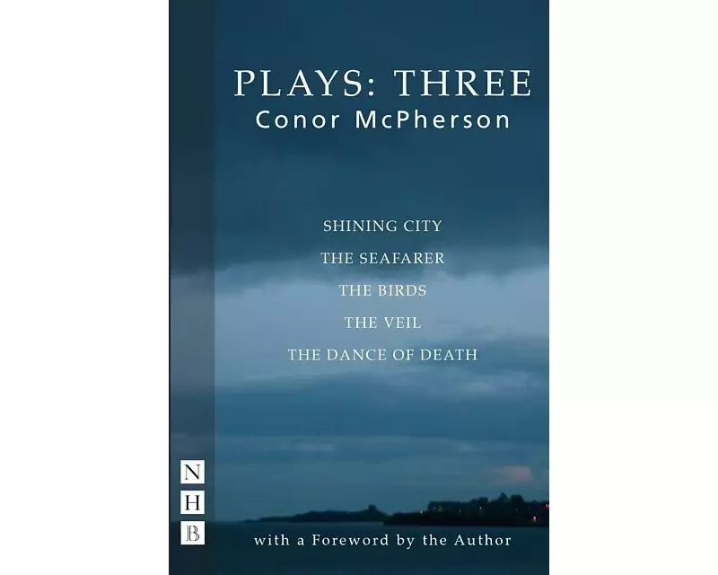 Conor McPherson Plays: Three