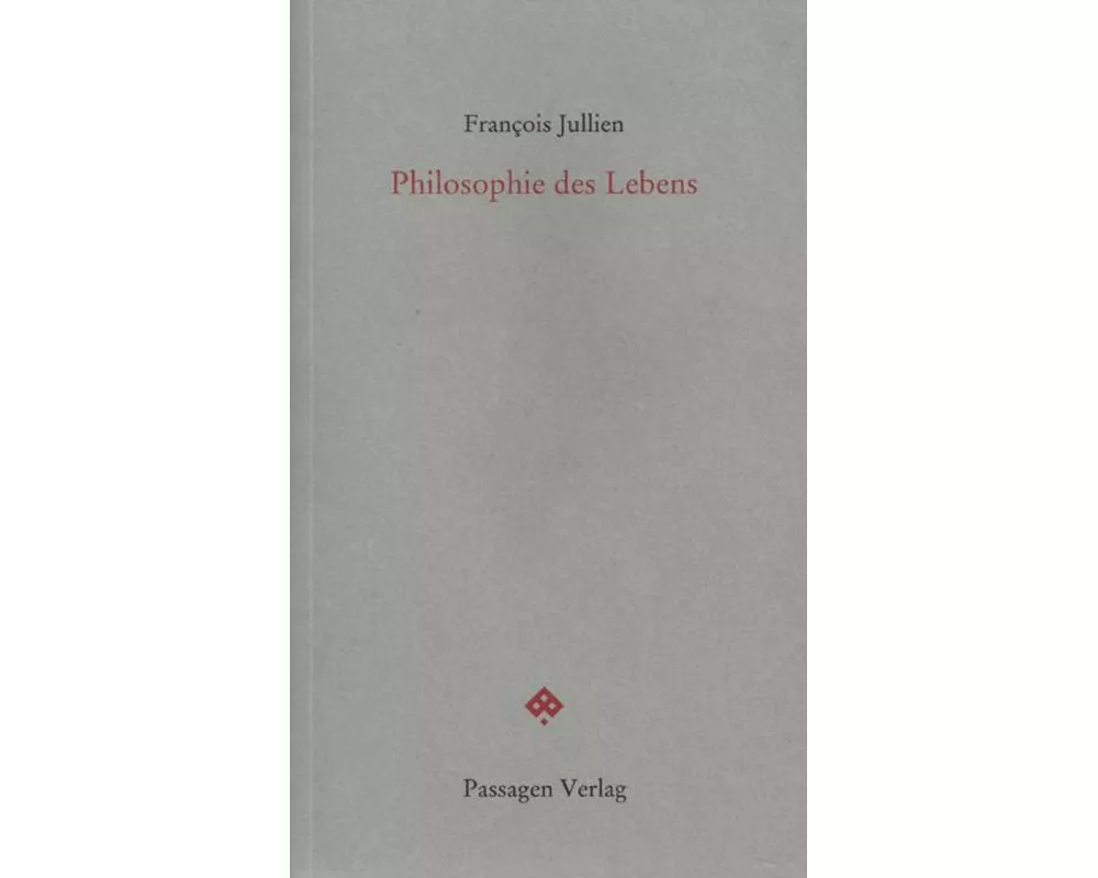 Philosophie des Lebens
