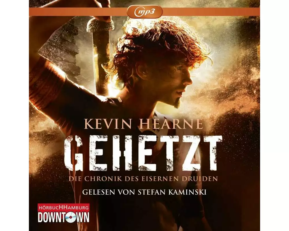 Gehetzt (Die Chronik des Eisernen Druiden 1)