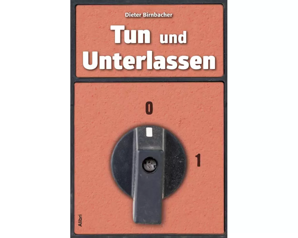 Tun und Unterlassen