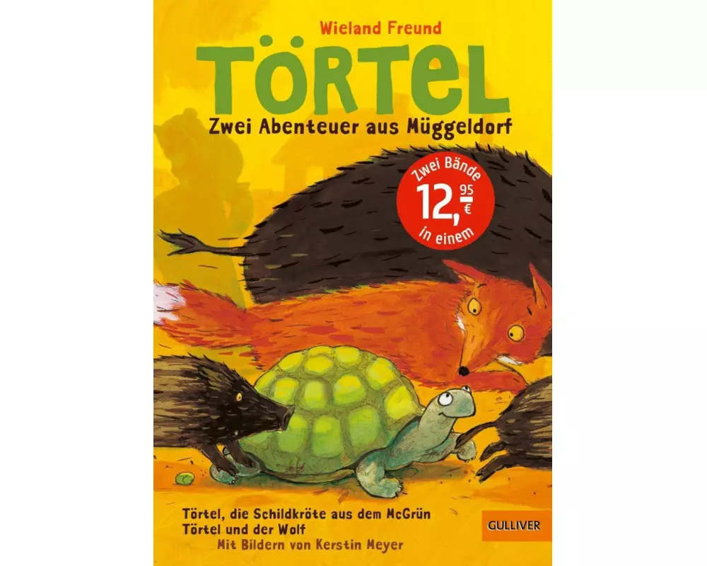 Törtel. Zwei Abenteuer aus Müggeldorf