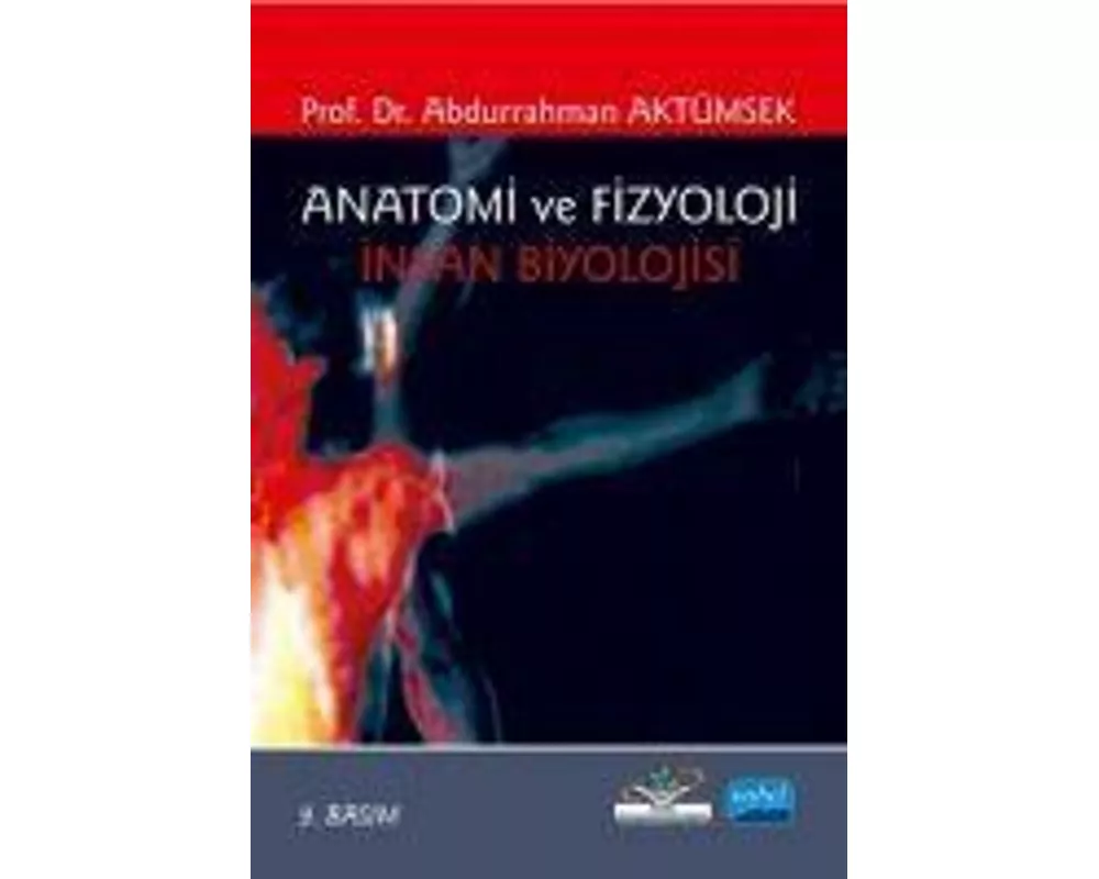 Anatomi ve Fizyoloji - Insan Biyolojisi