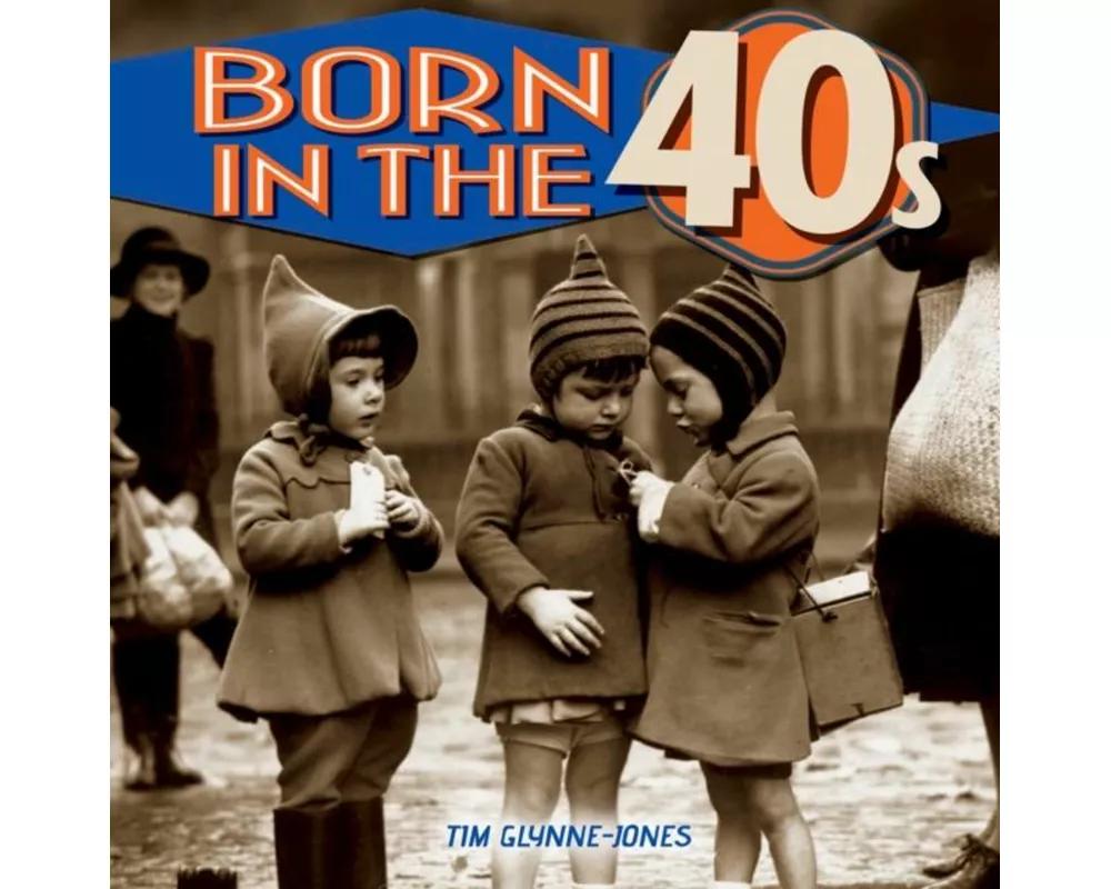 Born in the 40s