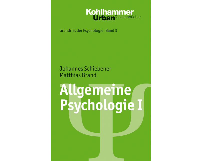 Allgemeine Psychologie I
